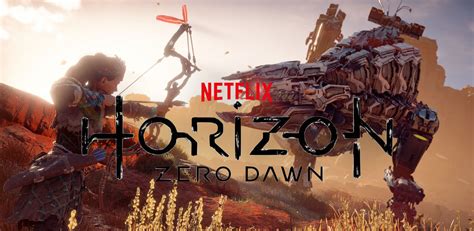 Horizon Zero Dawn Netflix project in development 