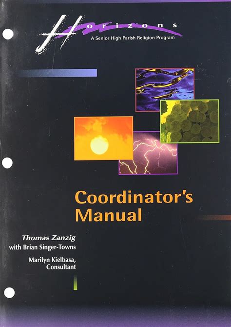 Horizons coordinators manual by thomas zanzig. - 1997 dodge plymouth voyager repair manual.