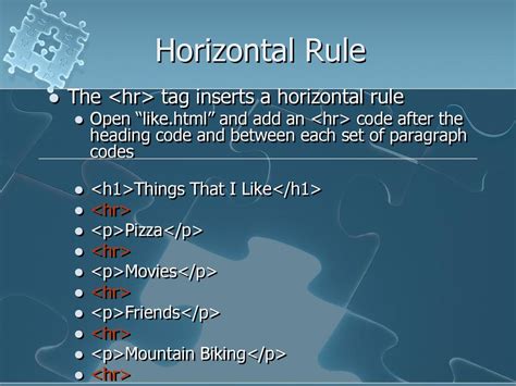 Horizontal line position html.  Read about tag description, attributes, and see examples. ...