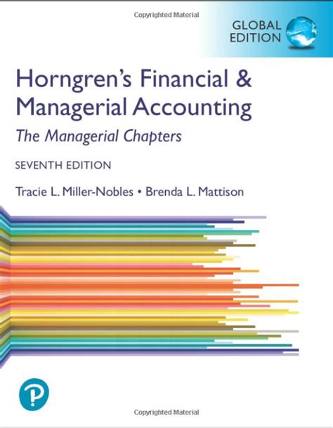 Download Horngrens Financial  Managerial Accounting The Managerial Chapters By Tracie L Nobles