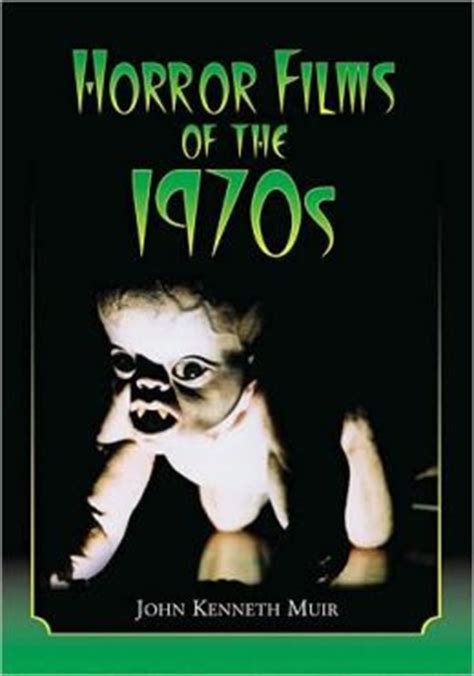 Read Horror Films Of The 1970S Two Volume Set By John Kenneth Muir