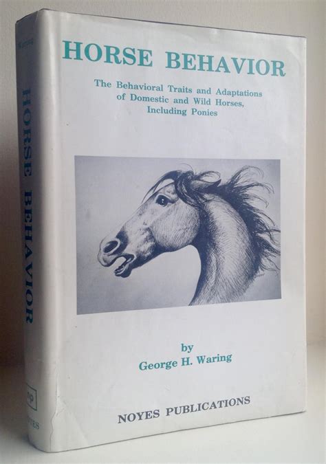 Full Download Horse Behavior By George H Waring