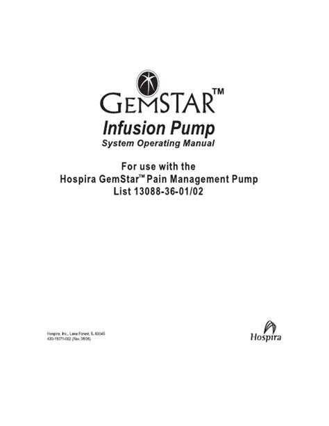 Hospira gemstar epidrual pump service manual. - Le guide technique de la ventilation.