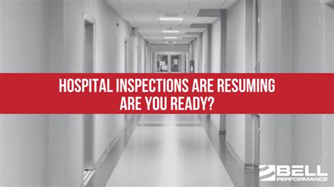 Hospital Inspections Are Resuming - Are You Ready? - Bell …