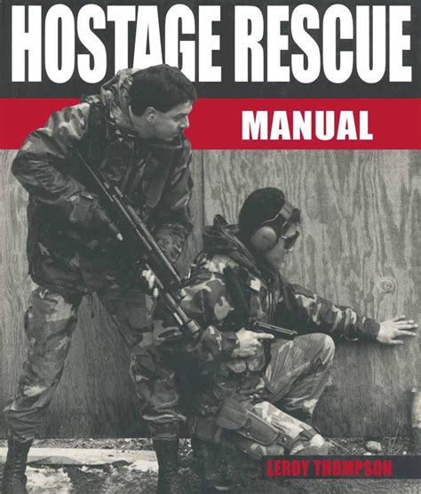 Hostage rescue manual tactics of the counter terrorist professionals. - Digi sm 500 mk4 service manual.