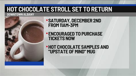Hot Chocolate Stroll set to return to Downtown Albany