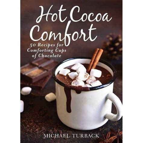 Hot Chocolate by Michael Turback Goodreads