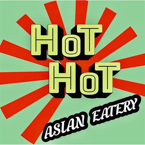 Hot Hot Asian Eatery - Auckland