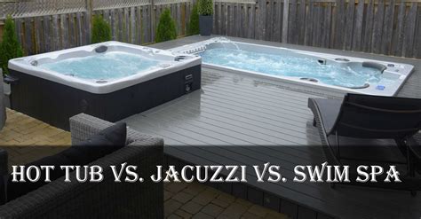 Hot Tubs Vs. Pools Vs. Swim Spas - What You Need To Know