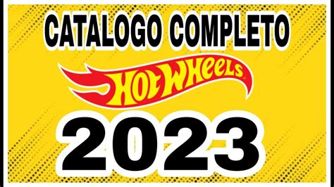 Hot Wheels Catalogo Completo