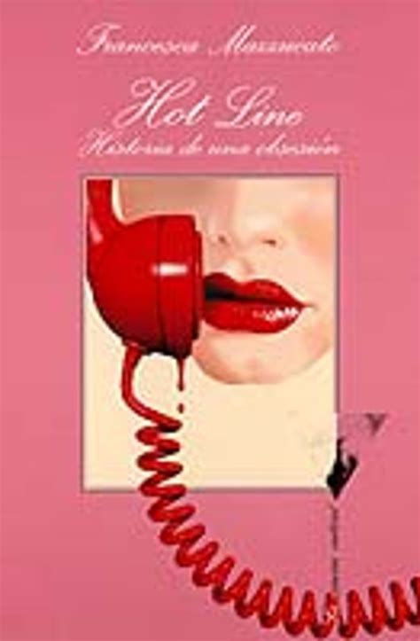 Hot line   historia de una obsesion (las novelas del verano,). - Chasing zeroes the rise of student debt the fall of the college ideal and one overachiever s misguided pursuit.