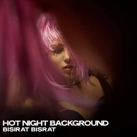Hot night pron. .  ...