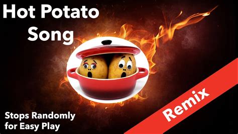 Hot potato song. Things To Know About Hot potato song. 