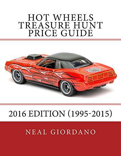 Hot wheels treasure hunt price guide 2016 edition 1995 2015. - Máquina de pan oster modelo 4812 manual.