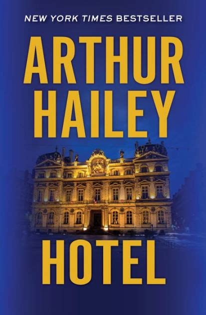 Read Hotel By Arthur Hailey