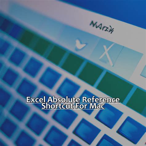 Hotkey For Absolute Reference In Excel Mac Molabpedia S Blog