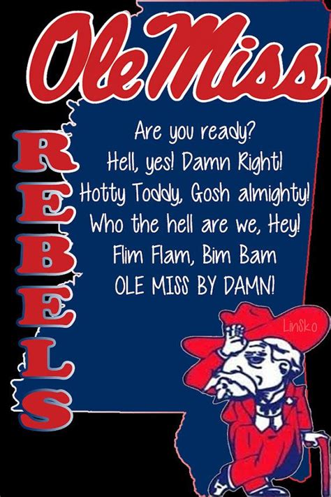 Hotty toddy ole miss chant. The relatively new chant has roots as far back as the '20s (Rammer Jammer was a campus magazine and the yellowhammer is the state's bird), but its cadence is supposedly adopted from Ole Miss's "Hotty Toddy." 