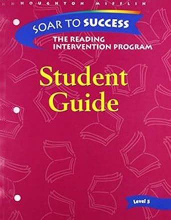 Houghton mifflin soar to success guided levels. - Blessing of a skinned knee study guide.
