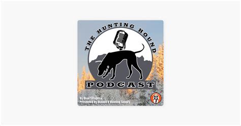 Hound Hunting - Top podcast episodes - Listen Notes