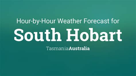 Hourly forecast for Hobart, Tasmania, Australia - TimeAndDate