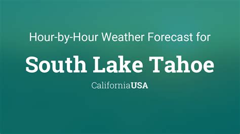 Hourly weather lake tahoe. Be prepared with the most accurate 10-day forecast for South Lake Tahoe, CA with highs, lows, chance of precipitation from The Weather Channel and Weather.com 