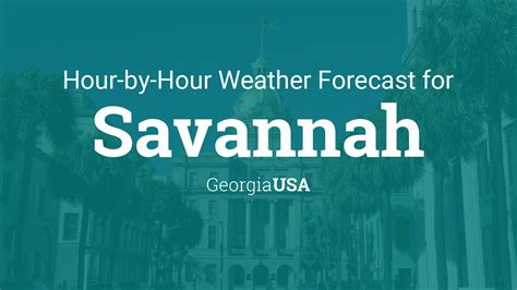 Hourly weather savannah. Things To Know About Hourly weather savannah. 