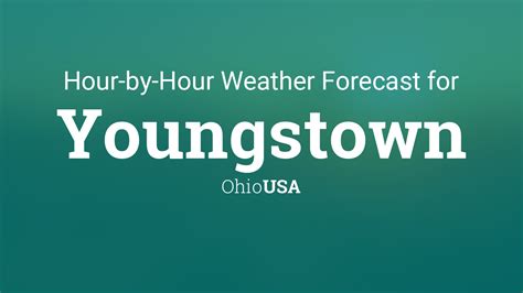 Hourly weather youngstown ohio. WFMJ.com. Find your Trick-or-Treat times in the Mahoning & Shenango valleys. Warren. Partly Cloudy. 71°. H 72°. L 45°. 