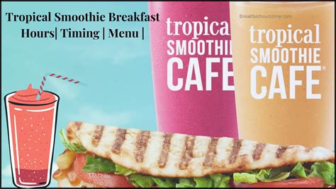 Hours for tropical smoothie. Things To Know About Hours for tropical smoothie. 