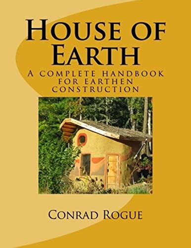 House of earth a complete handbook for earthen construction. - 2006 terry travel trailer owners manual.
