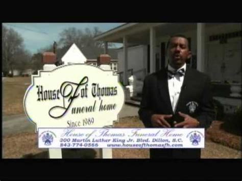AboutHouse of Thomas Funeral Home. House of Thomas Funeral Home is located at 300 Martin Luther King Jr Blvd in Dillon, South Carolina 29536. House of Thomas Funeral Home can be contacted via phone at (843) 774-0566 for pricing, hours and directions.