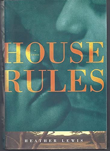Read House Rules By Heather  Lewis