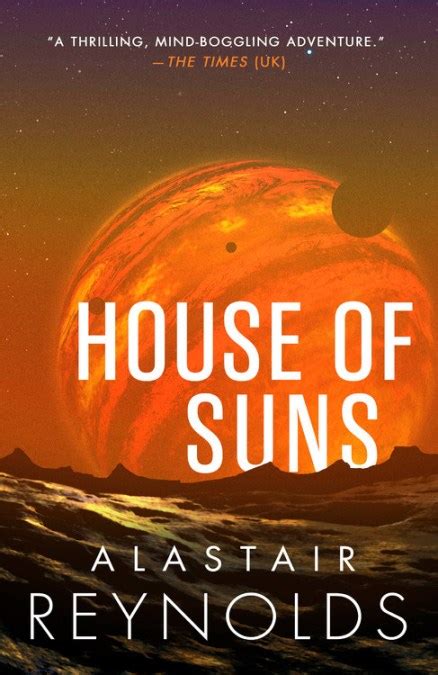 Read House Of Suns By Alastair Reynolds