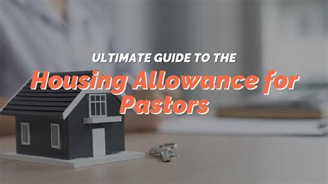 Housing Allowance For Pastors - The Ultimate Guide [2024 Edition]