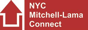 Learn more about Mitchell-Lama Housing. Visit the Mitchell-Lama Housing Connect to view and apply to open waiting lists. You can get help with questions regarding the City-sponsored Mitchell-Lama Program by email or by phone. Call 311 or 212-NEW-YORK (212-639-9675) for assistance.. 