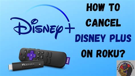 How Do You Cancel Disney Plus On Roku?