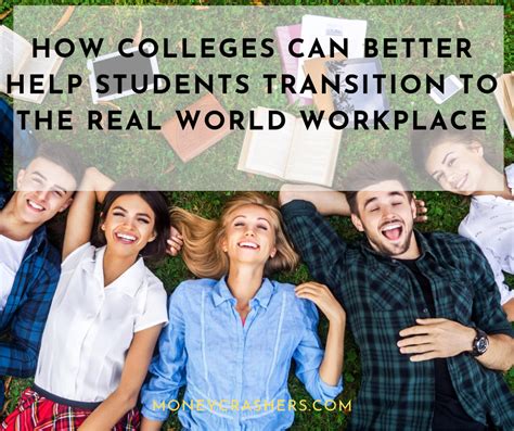 How Colleges Can Better Help Students Transition to the Real World Workplace