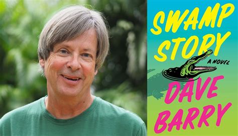How Dave Barry mixes Florida weirdness, TikTok and treasure in ‘Swamp Story’