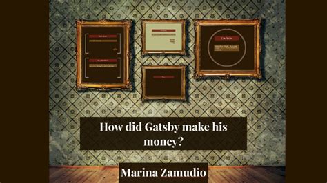 How Did Gatsby Make His Money