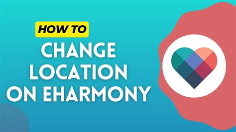 How Do I Change My Location On Eharmony How To See …