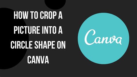 How Do I Crop a Circle Image in Canva?