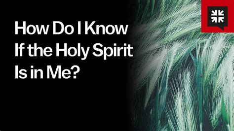 How Do I Know If I Have the Holy Spirit in Me? - YouTube