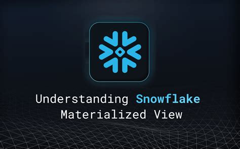 How Does Snowflake Materialized View Work? - LinkedIn