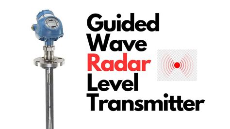 How Guided Wave Radar Level Measurement Works PI Process Instrumentation