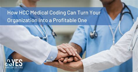 How HCC Medical Coding Can Make Your Organization Profitable