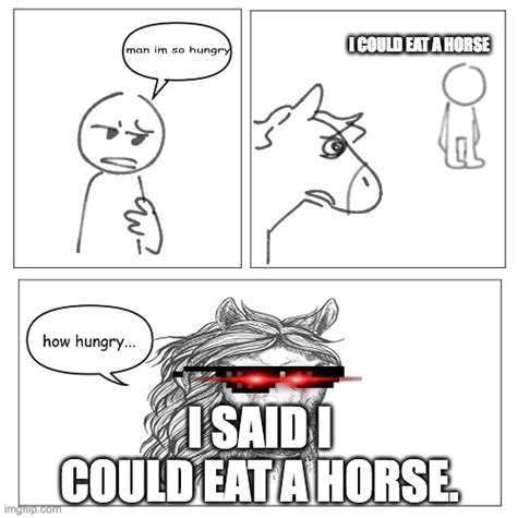 How Hungry Horse Meme Template