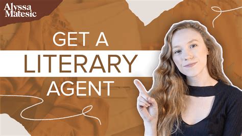 How I Got My Agent Tips For Getting A Literary Agent