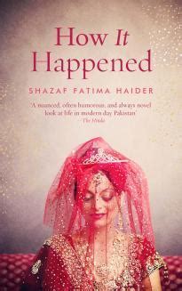 How It Happened by Shazaf Fatima Haider Goodreads