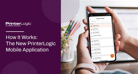 How It Works The New PrinterLogic Mobile Application PrinterLogic Blog