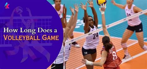 How Long Does A Volleyball Game Last BlogTheDay