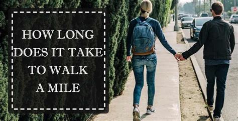 How Long Does It Take to Walk Distances From a Mile to a Marathon 